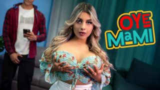 New Pornhub Video OyeMami Naty Delgado Now It’s Our Turn